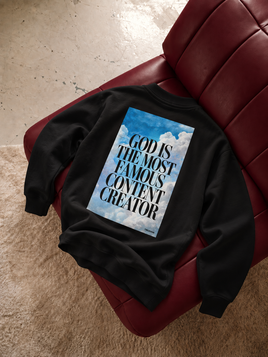 GOD IS THE MOST FAMOUS - UNISEX SWEATSHIRT