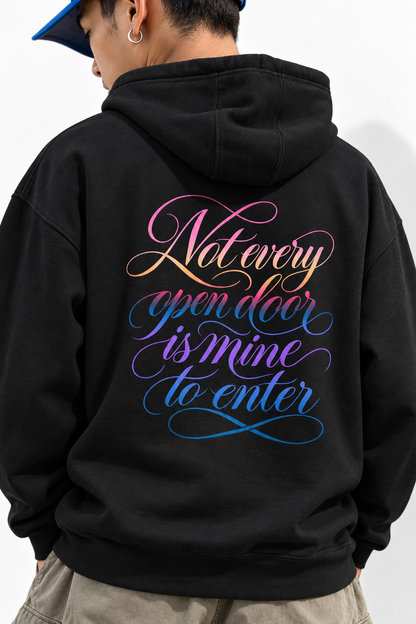 NOT EVERY DOOR - BLACK UNISEX HOODIE